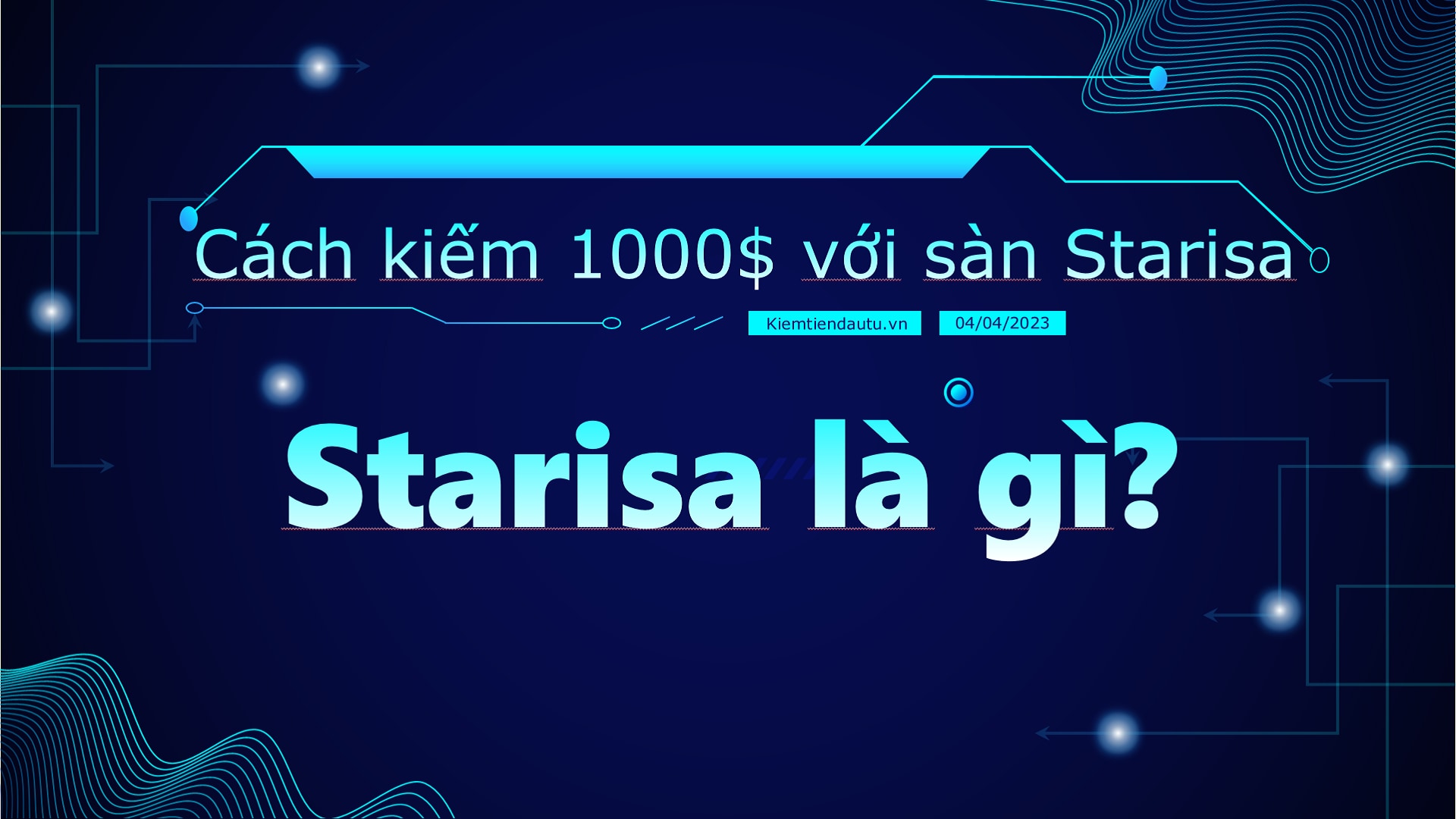 Starisa là gì?